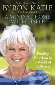 A Mind at Home with Itself (Finding Freedom in a World of Suffering) - kniha z kategorie Psychologie