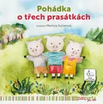 O třech prasátkách - Martina Kučerová
