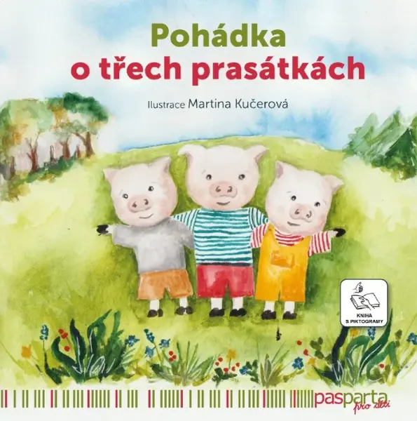 O třech prasátkách - Martina Kučerová