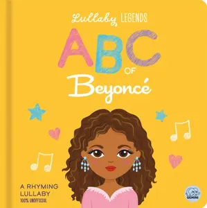 Lullaby Legends: ABC of Beyonce - Amber Lily