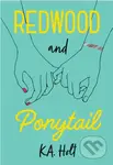 Redwood and Ponytail - K. A. Holt - kniha z kategorie Pro děti