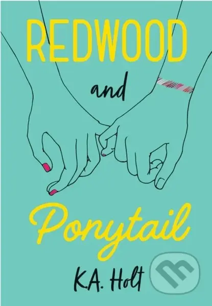 Redwood and Ponytail - K. A. Holt - kniha z kategorie Pro děti