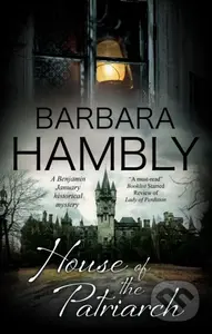 House of the Patriarch - Barbara Hambly - kniha z kategorie Detektivky, thrillery a horory