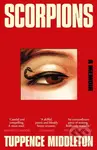 Scorpions (A Memoir) - Tuppence Middleton