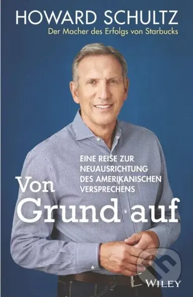 Von Grund auf (Eine Reise zur Neuausrichtung des amerikanischen Versprechens) - kniha z kategorie Byznys a management