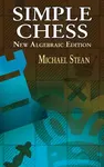Simple Chess - Michael Stean