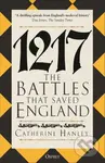 1217 (The Battles that Saved England) - Dr Catherine Hanley - kniha z kategorie Humanitní a společenské vědy