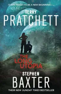 The Long Utopia - Stephen Baxter, Terry Pratchett