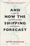 And Now The Shipping Forecast - Peter Jefferson