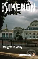 Maigret in Vichy (Inspector Maigret) - Georges Simenon - kniha z kategorie Detektivky, thrillery a horory