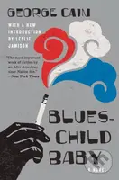 Blueschild Baby (A Novel) - George Cain