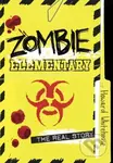 Zombie Elementary: The Real Story - Howard Whitehouse - kniha z kategorie Pro děti