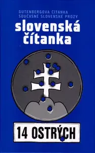 Slovenská čítanka - 14 ostrých (poškozená) - Jozef Gertli Danglár