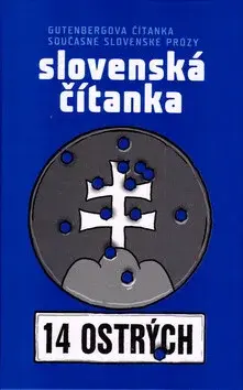 Slovenská čítanka - 14 ostrých (poškozená) - Jozef Gertli Danglár
