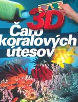3D Čaro koralových útesov (poškozená) - Chris Madsen