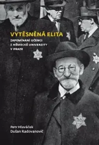 Vytěsněná elita (poškozená) - Petr Hlaváček, Dušan Radovanovič