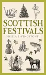 Scottish Festivals - Sheila Livingstone