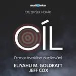 Cíl - Eliyahu M. Goldratt, Jeff Cox - audiokniha