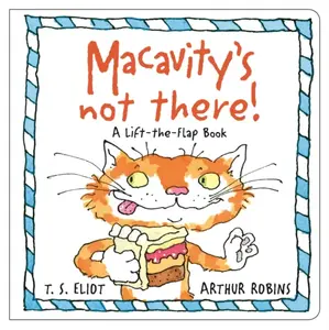 Macavity's Not There! - T. S. Eliot