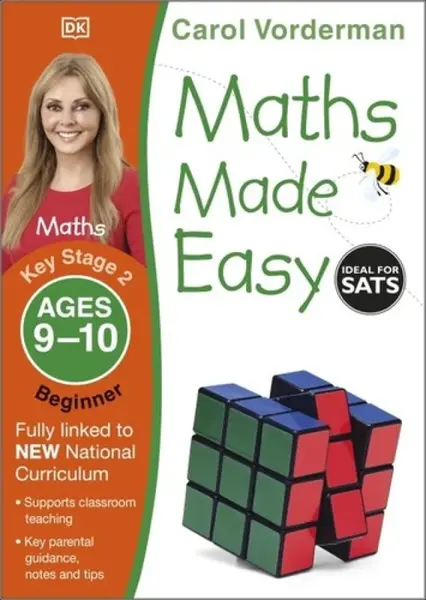 Maths Made Easy: Beginner, Ages 9-10 (Key Stage 2) - Carol Vorderman