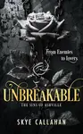 Unbreakable - Skye Callahan