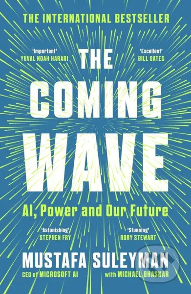 The Coming Wave: The instant Sunday Times bestseller from the ultimate AI insider - kniha z kategorie Odborné a naučné