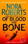 Of Blood and Bone - Nora Roberts