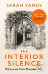 The Interior Silence (10 Lessons from Monastic Life) - kniha z kategorie Filozofie