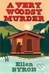 A Very Woodsy Murder - Ellen Byron - kniha z kategorie Detektivky, thrillery a horory