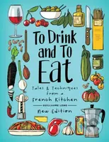To Drink and To Eat (New Edition) - Guillaume Long - kniha z kategorie Komiksy