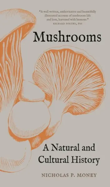 Mushrooms - Nicholas P.  Money