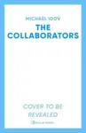 The Collaborators - Michael Idov