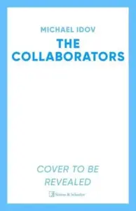 The Collaborators - Michael Idov