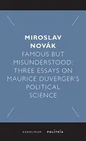 Famous but Misunderstood - Miroslav Novák