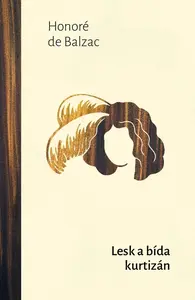 Lesk a bída kurtizán - Honoré De Balzac