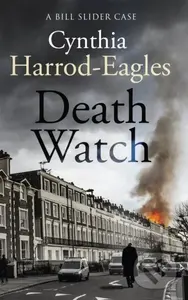 Death Watch (A Bill Slider Mystery (2)) - Cynthia Harrod-Eagles - kniha z kategorie Detektivky, thrillery a horory