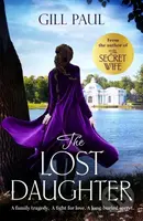 The Lost Daughter - Gill Paul - kniha z kategorie Společenská beletrie