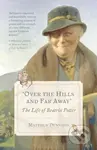 Over the Hills and Far Away (The Life of Beatrix Potter) - kniha z kategorie Životopisy, reportáže a myšlenky
