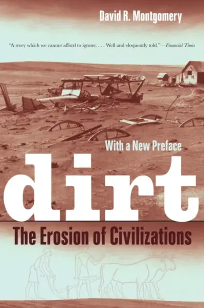 Dirt - David R.  Montgomery