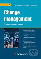 Change management - Praktické metody a nástroje - Pavla Vrabcová