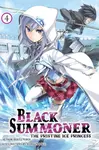 Black Summoner, Vol. 4 (light novel) - Tess Nanavati, Taishi Taishi, Doufu Mayoi