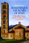 Romanesque Churches of Spain - Peter Strafford