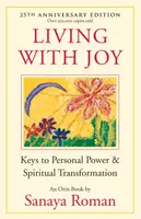 Living With Joy - Sanaya Roman