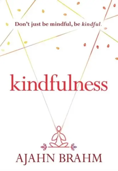 Kindfulness - Brahm
