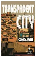 Transparent City - Ondjaki