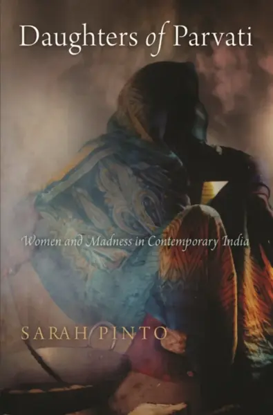 Daughters of Parvati - Sarah Pinto