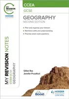 My Revision Notes: CCEA GCSE Geography Second Edition - Gillian Rea, Jennifer Proudfoot