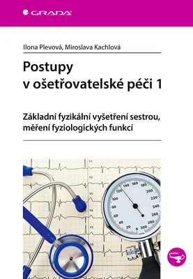 E-kniha: Postupy v ošetřovatelské péči 1 od Plevová Ilona