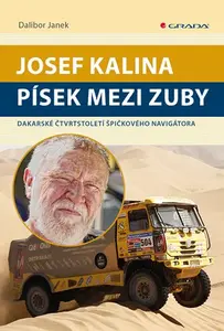 E-kniha: Josef Kalina: Písek mezi zuby od Janek Dalibor