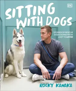 Sitting with Dogs - Rocky Kanaka